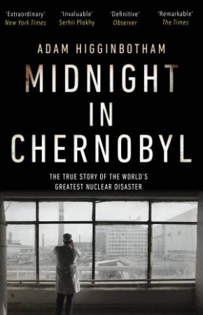 Midnight In Chernobyl