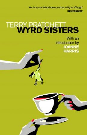 Wyrd Sisters by Terry Pratchett