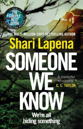 Someone We Know by Shari Lapena