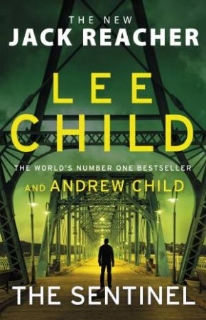 The Sentinel by Lee Child