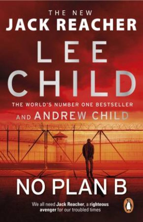 No Plan B by Lee Child & Andrew Child