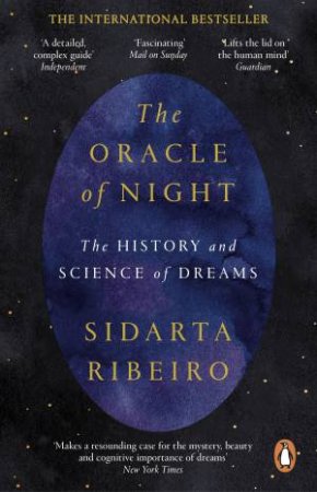 The Oracle Of Night by Sidarta Ribeiro