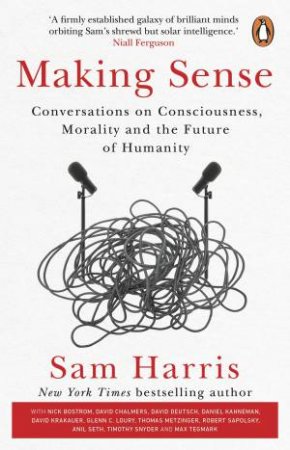 Making Sense by Sam Harris