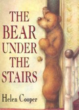 The Bear Under The Stairs