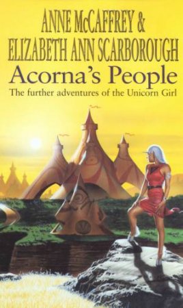 Acorna's People by Anne McCaffrey & Elizabeth Ann Scarborough