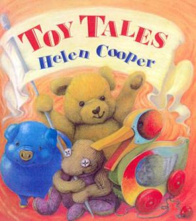 Toy Tales by Helen Cooper