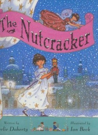 The Nutcracker by Berlie Doherty