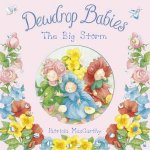 Dewdrop Babies The Big Storm