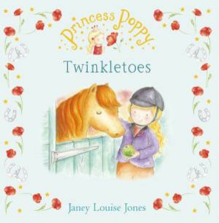 Princess Poppy: Twinkletoes (Book and CD) by Janey Louise Jones