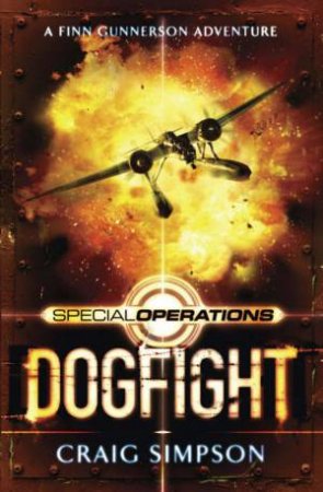 Special Operations: Dogfight by Craig Simpson