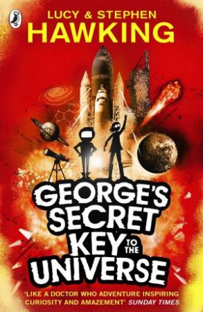 George's Secret Key To The Universe by Stephen Hawking & Lucy Hawking