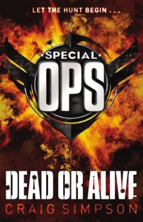 Special Operations: Dead or Alive by Craig Simpson