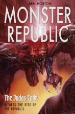 Monster Republic The Judas Code