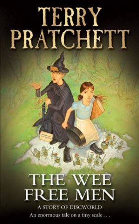 The Wee Free Men by Terry Pratchett