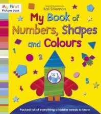 My Book of Numbers Shapes and Colours