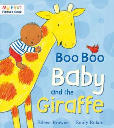 Boo Boo Baby and the Giraffe by Eileen Browne
