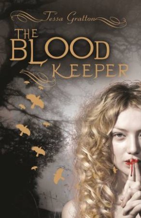 Blood Keeper by Tessa Gratton