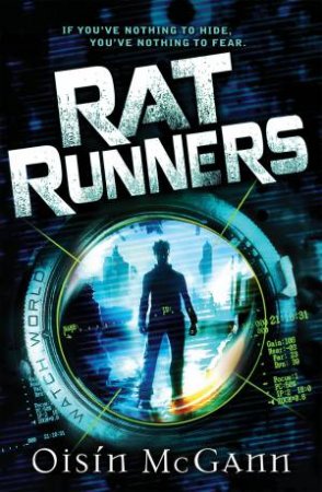 Rat Runners by Oisin McGann