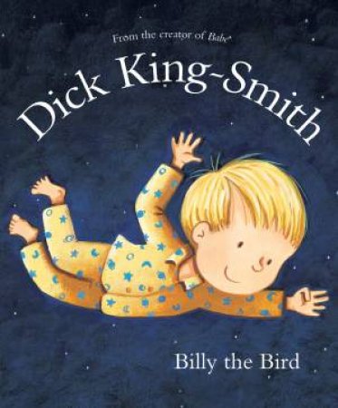 Billy the Bird:   New Format Re-issue by Dick King-Smith