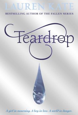 Teardrop by Lauren Kate