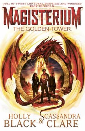 The Golden Tower by Holly Black & Cassandra Clare