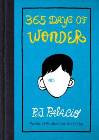 365 Days of Wonder by R J Palacio