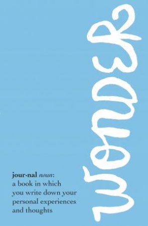 Wonder Journal by R J Palacio