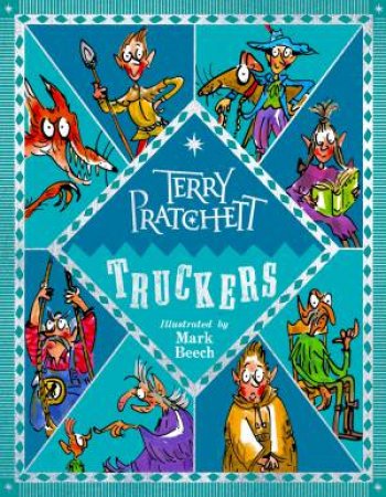 Truckers: The First Book of the Nomes by Terry Pratchett
