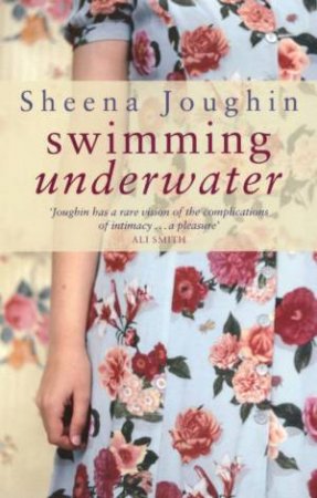 Swimming Underwater by Sheena Joughin