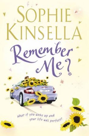 do you remember me sophie kinsella do you remember me sophie kinsella