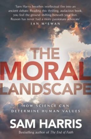 The Moral Landscape by Sam Harris