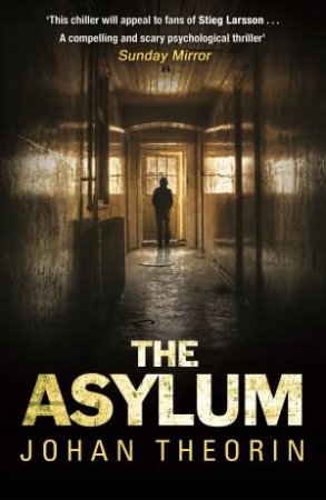 The Asylum by Johan Theorin