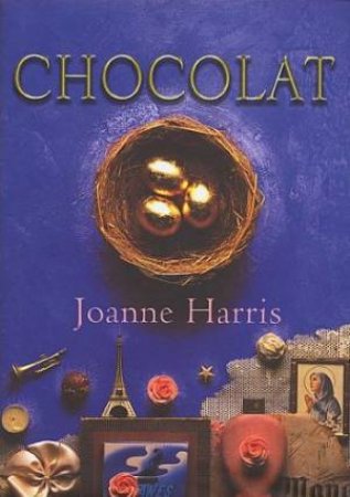 Chocolat by Joanne Harris