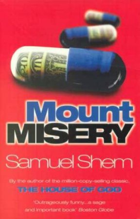 Mount Misery by Samuel Shem