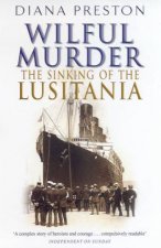 Wilful Murder The Sinking Of The Lusitania