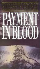 An Inspector Lynley Novel Payment In Blood