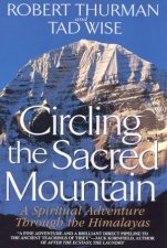 Circling The Sacred Mountain