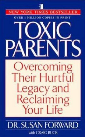 Toxic Parents by Susan Forward