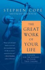 The Great Work Of Your Life