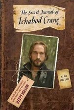 The Secret Journal Of Ichabod Crane