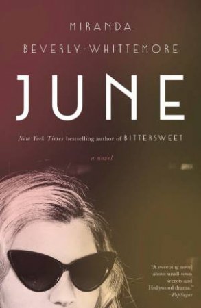 June by Miranda Beverly-Whittemore