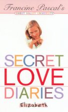 Secret Love Diaries  Elizabeth