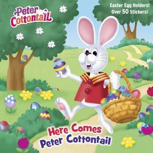 Peter Cottontail: Here Comes Peter Cottontail by Mary Man-Kong