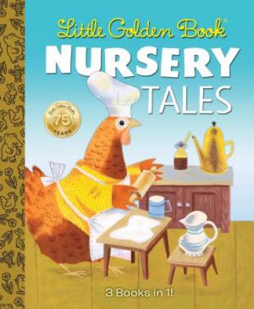 Little Golden Book Nursery Tales by Various