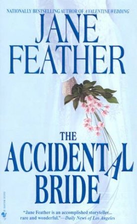 The  Accidental Bride by Jane Feather