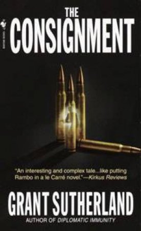 The Consignment by Grant Sutherland