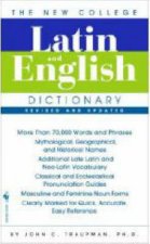 The Bantam New College Latin  English Dictionary