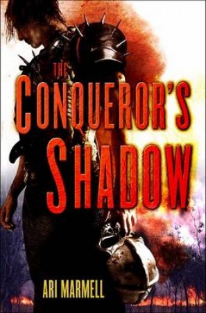 The Conqueror's Shadow by Ari Marmell