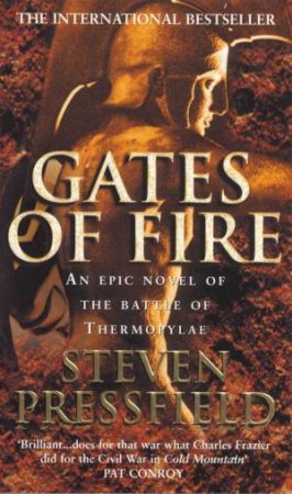 Gates Of Fire by Steven Pressfield