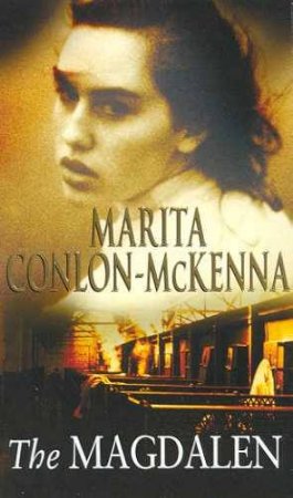 The Magdalen by Marita Conlon-McKenna